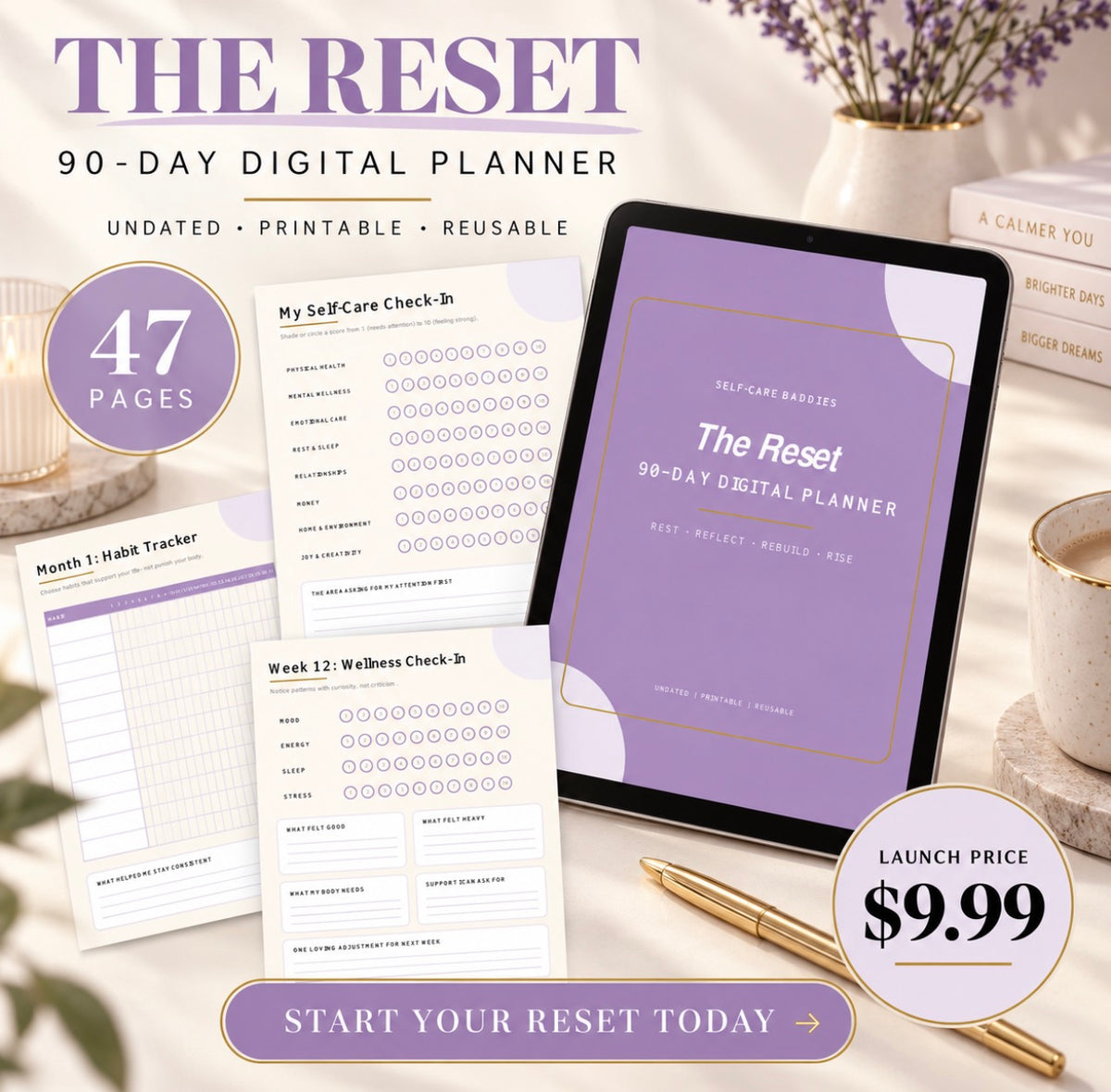 The Reset: Self-Care Baddies 90-Day Digital Planner